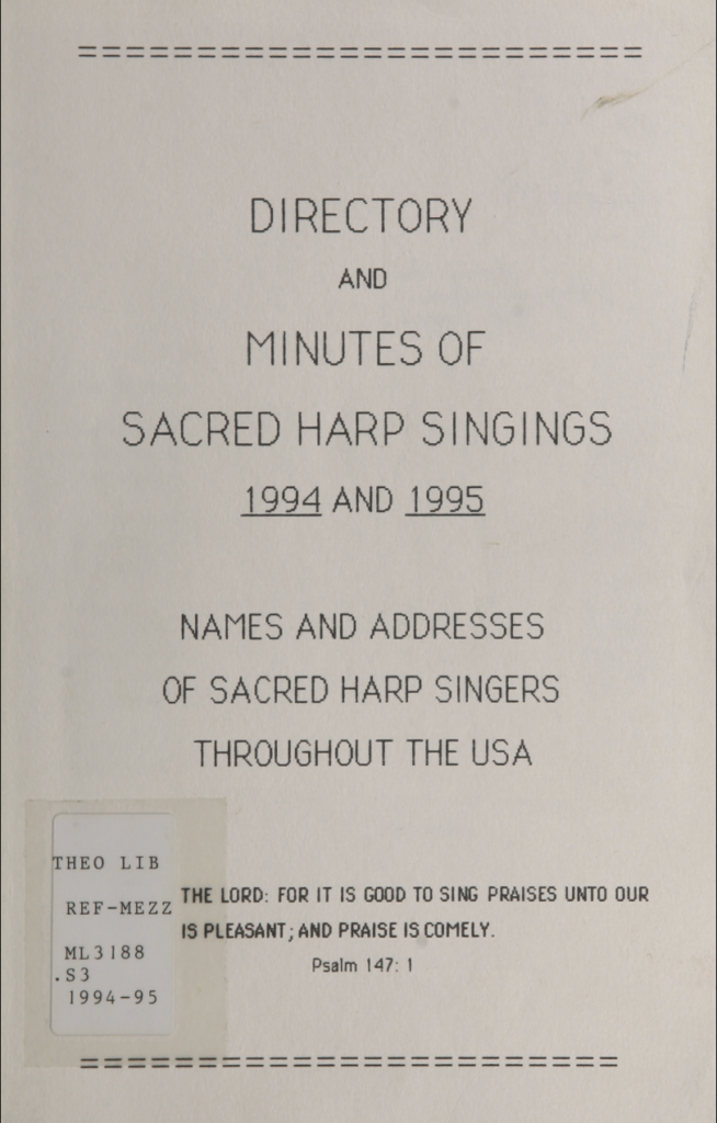 Directory and Minutes of Sacred Harp Singings, 1994